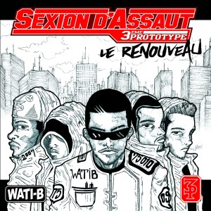 Album Le renouveau (Explicit) from Sexion D'Assaut
