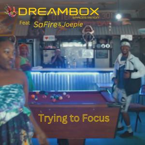 收聽Dreambox Studios的Trying to focus (feat. Safire & Joepie)歌詞歌曲