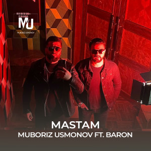 收听Muboriz Usmonov的Mastam歌词歌曲