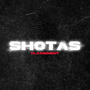 Shotas的專輯Classement