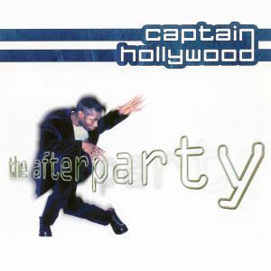 Captain Hollywood Project的專輯The Afterparty