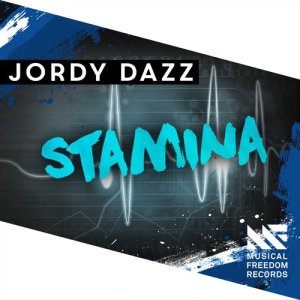 ดาวน์โหลดและฟังเพลง Stamina พร้อมเนื้อเพลงจาก Jordy Dazz