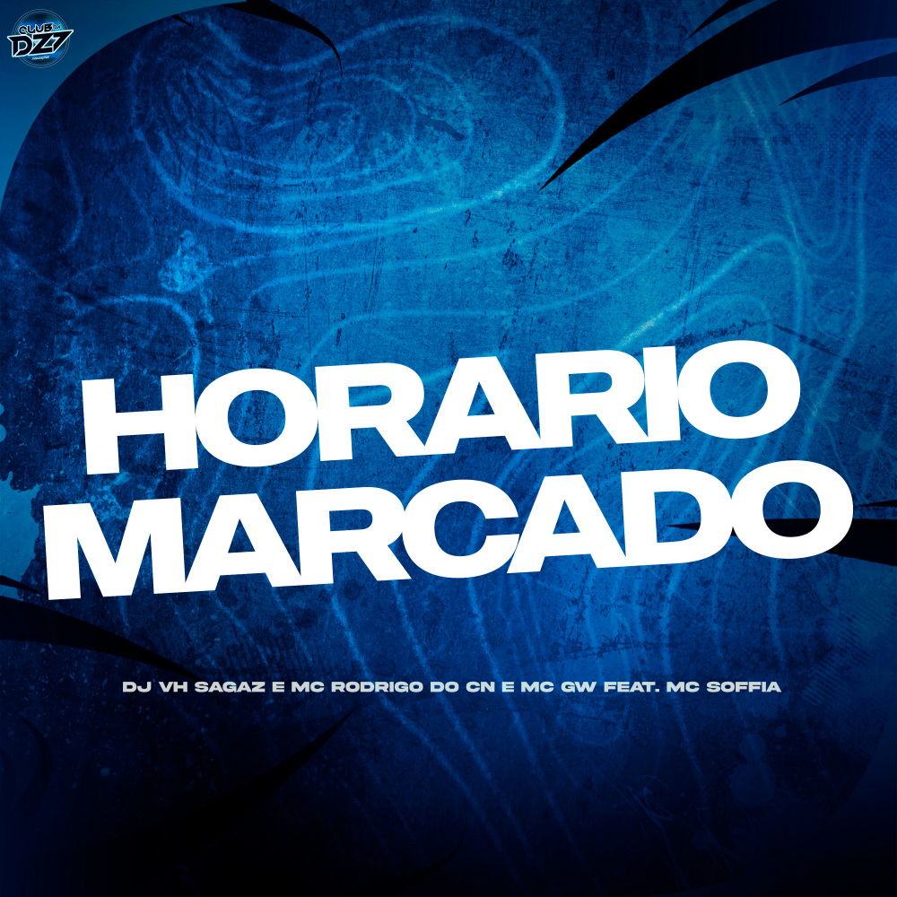 HORÁRIO MARCADO (Explicit)