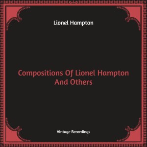 Album Compositions Of Lionel Hampton And Others (Hq Remastered) from Maxwell Davis