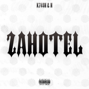 H的專輯Zahotel (Explicit)
