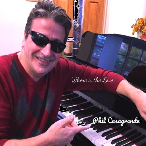 Listen to Where Is the Love song with lyrics from Phil Casagrande