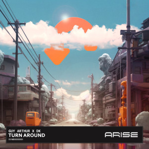 Listen to Turn Around (Extended Mix) song with lyrics from DK