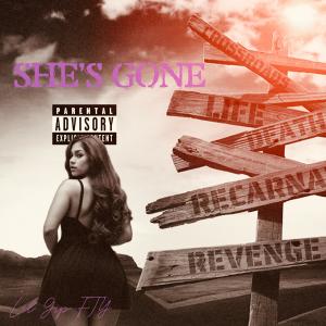 Lil Gip FTY的專輯She's Gone (Explicit)
