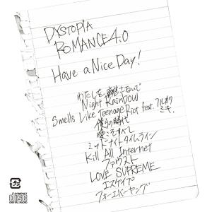 Listen to Escape song with lyrics from Have a Nice Day!