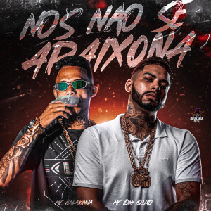 อัลบัม Nós Não Se Apaixona (Explicit) ศิลปิน 
