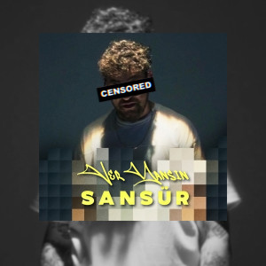 Listen to Ver Yansın song with lyrics from Sansür