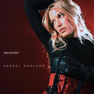 อัลบัม Need Me Right ศิลปิน Anabel Englund