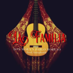 Album La Familia from Don Mora
