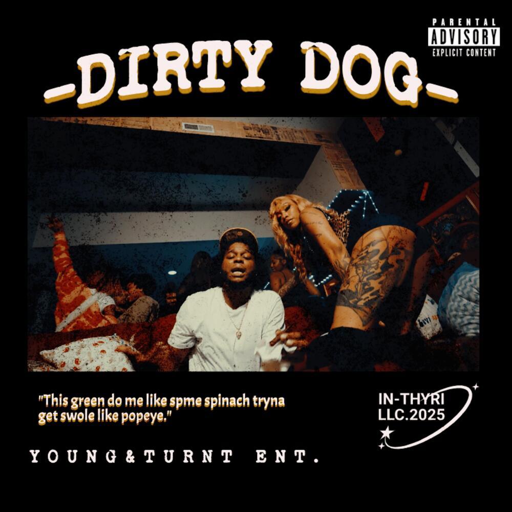 Dirty Dog (Explicit)