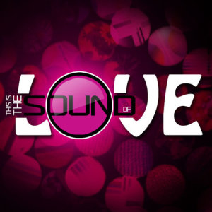 อัลบัม This Is The Sound Of...Love ศิลปิน Various Artists