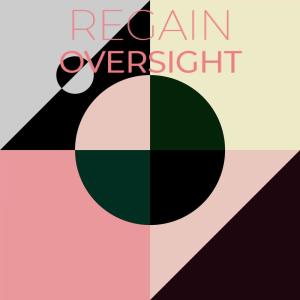 Various Artists的專輯Regain Oversight