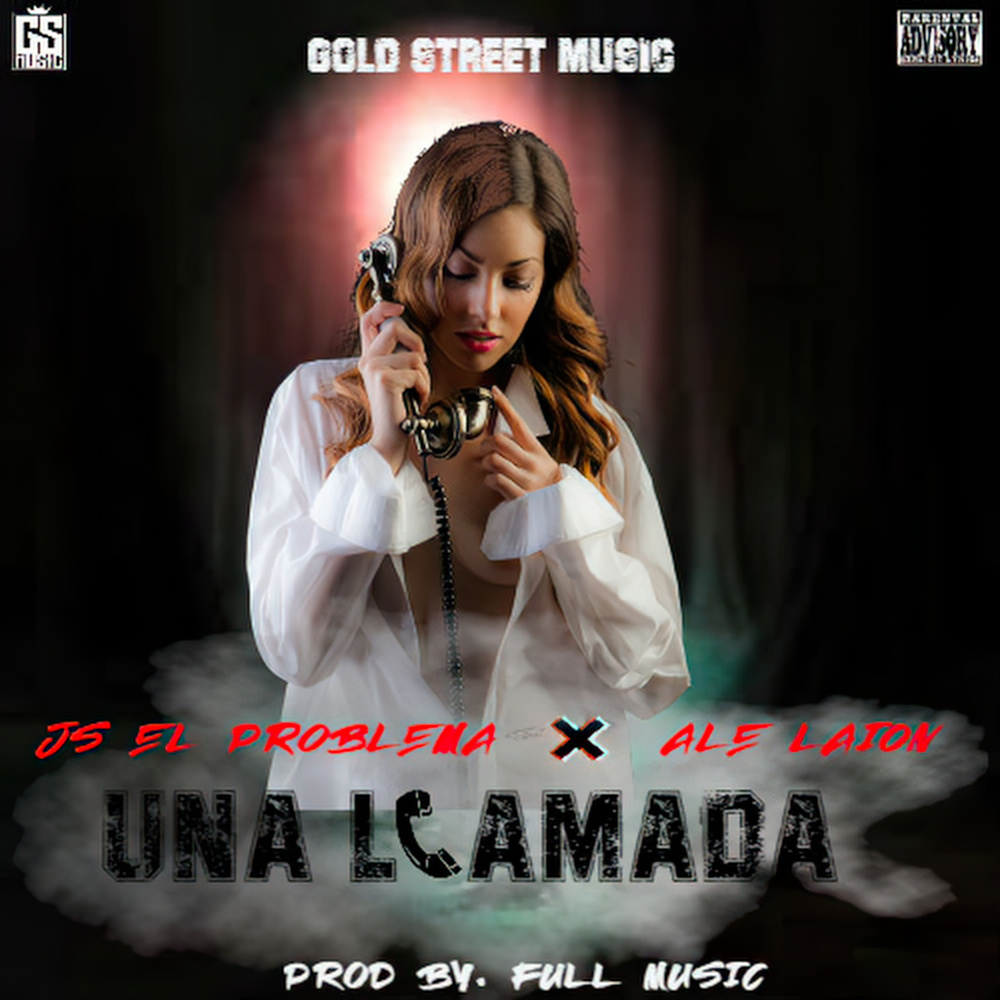 Una Llamada (Explicit)
