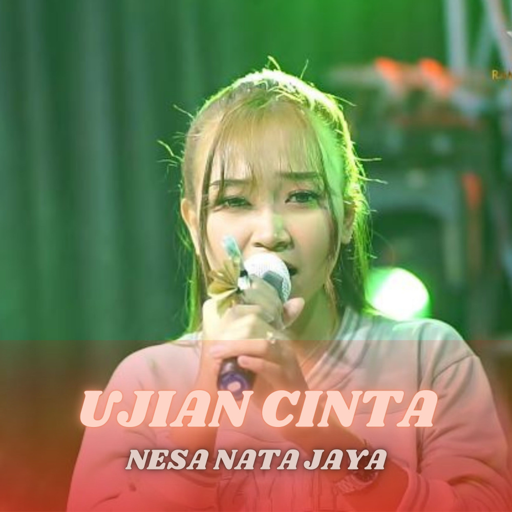 UJIAN CINTA (Live Version)