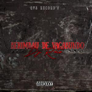 dj rato的專輯Berimbau de Vagabundo (Explicit)