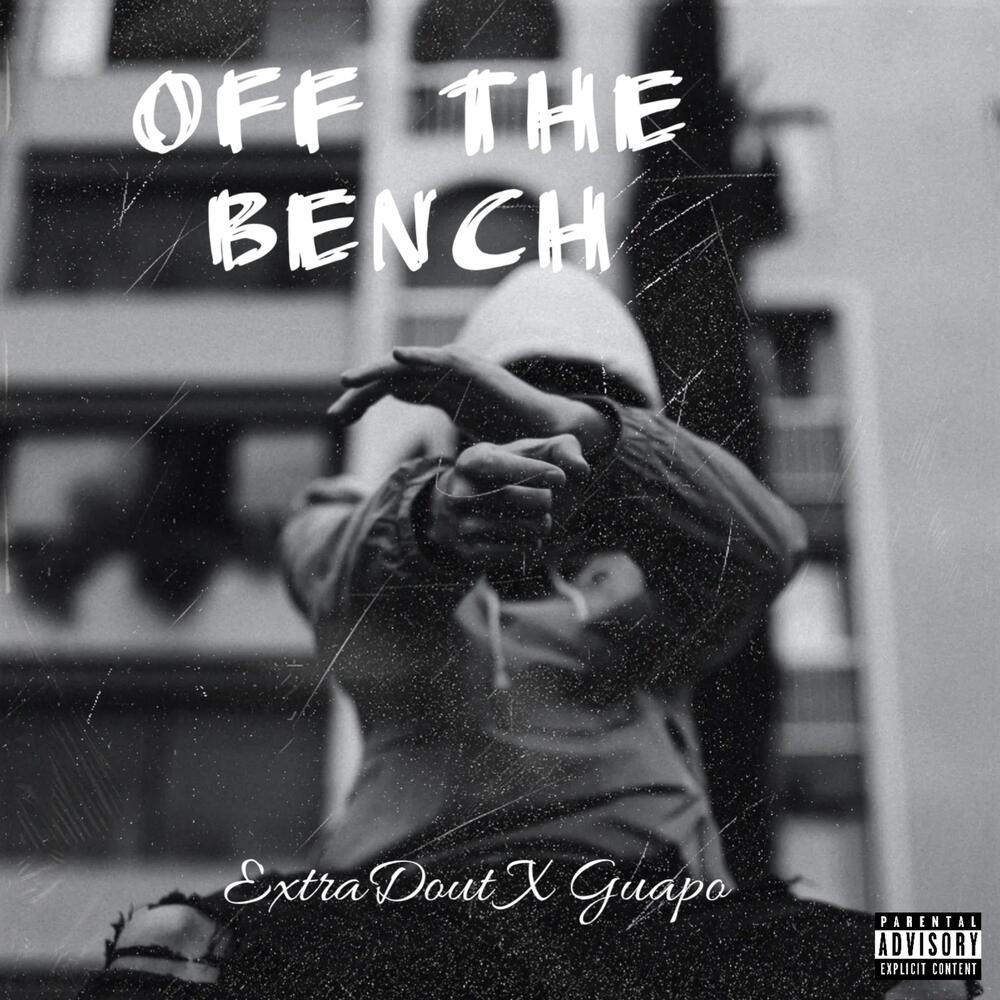 OFF THE BENCH (Explicit)