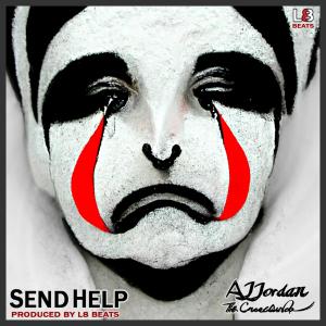 Listen to Send Help (S.A.D./J.O.Y.) song with lyrics from Aj Jordan