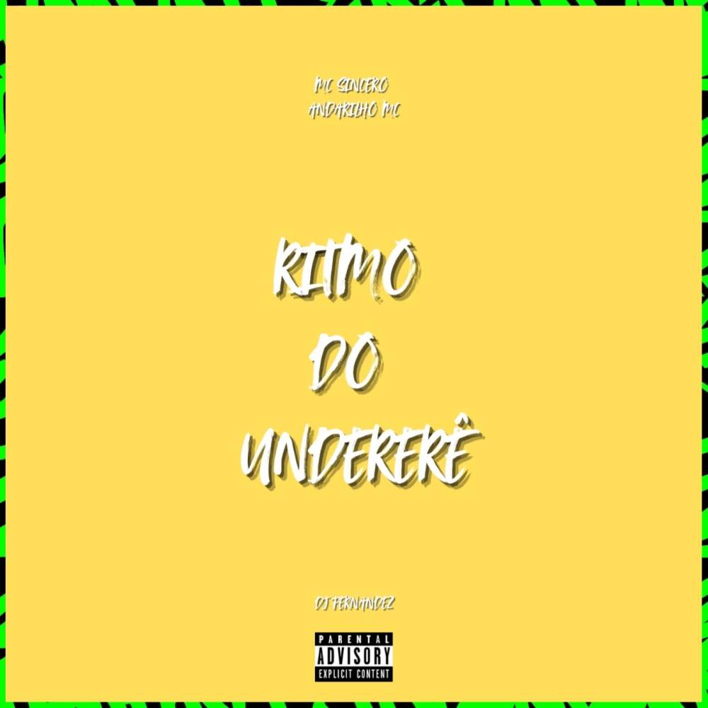 Ritmo do Undererê (Explicit)