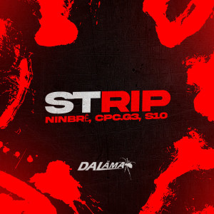 Ninbrê的專輯Strip (Explicit)