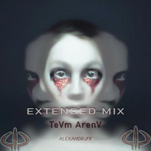 Alexandrjfk的专辑Tevm Arenv (Extended Mix)