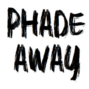 Listen to Cuttin' loose song with lyrics from Phade Away