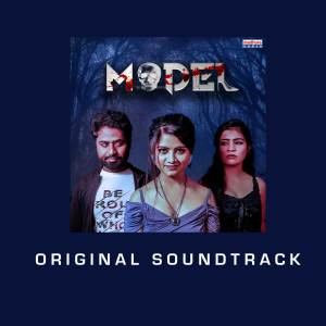 Aditi Bhavaraju的專輯Model (Original Motion Picture Soundtrack)