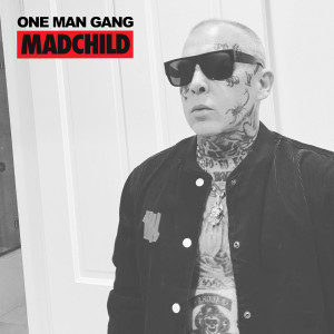 Madchild的專輯One Man Gang (Explicit)