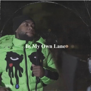 Mike E的專輯In My Own Lane (Explicit)