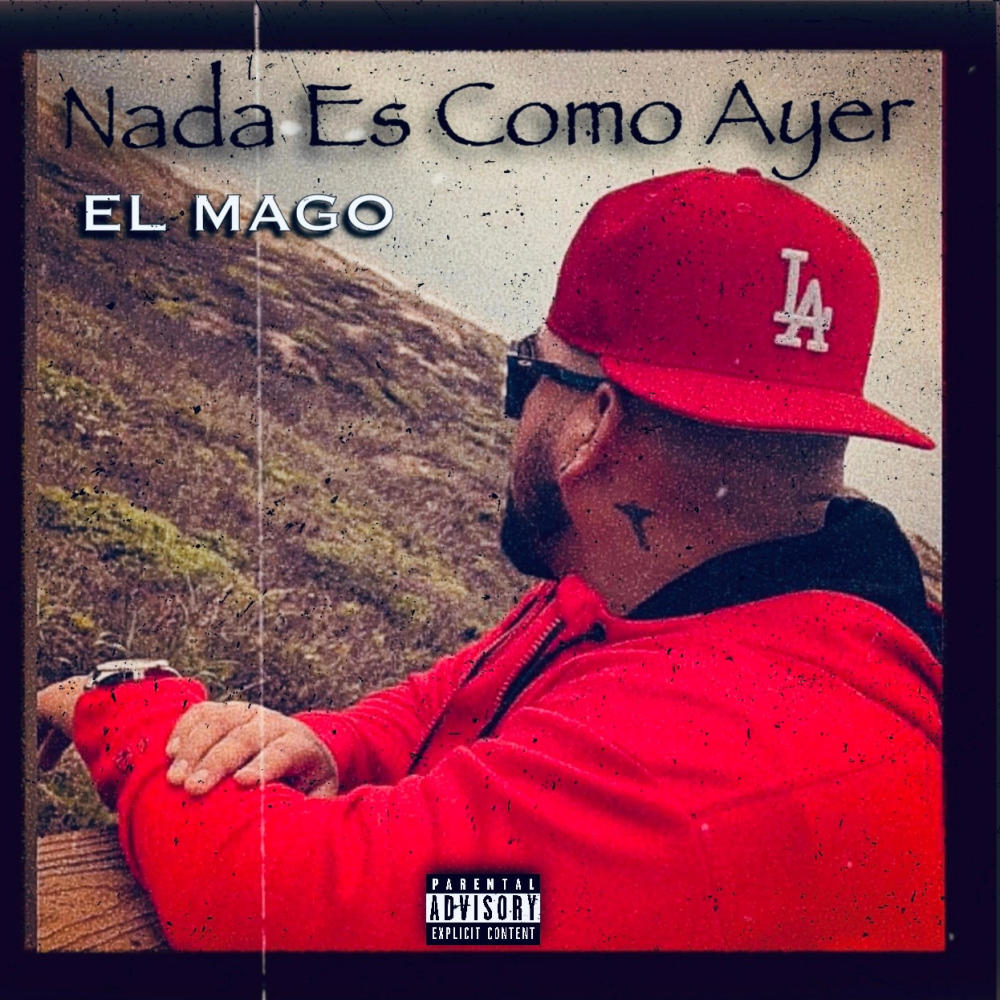 Nada Es Como Ayer