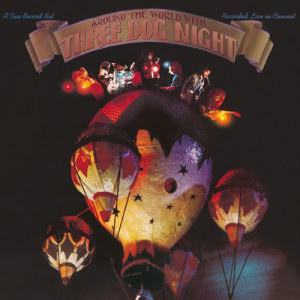 收聽Three Dog Night的Never Been To Spain (Live/1973)歌詞歌曲