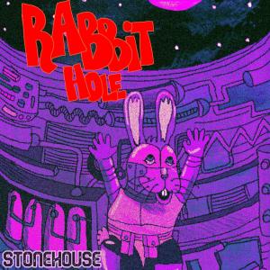 Stonehouse的專輯RABBIT HOLE