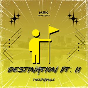 Album Destination, Pt. II from tienthyule