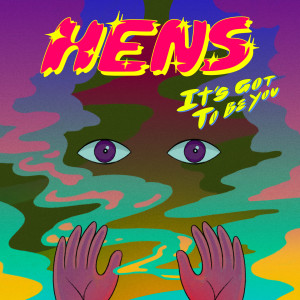 Album It's Got to Be You (Instrumental) from HENS