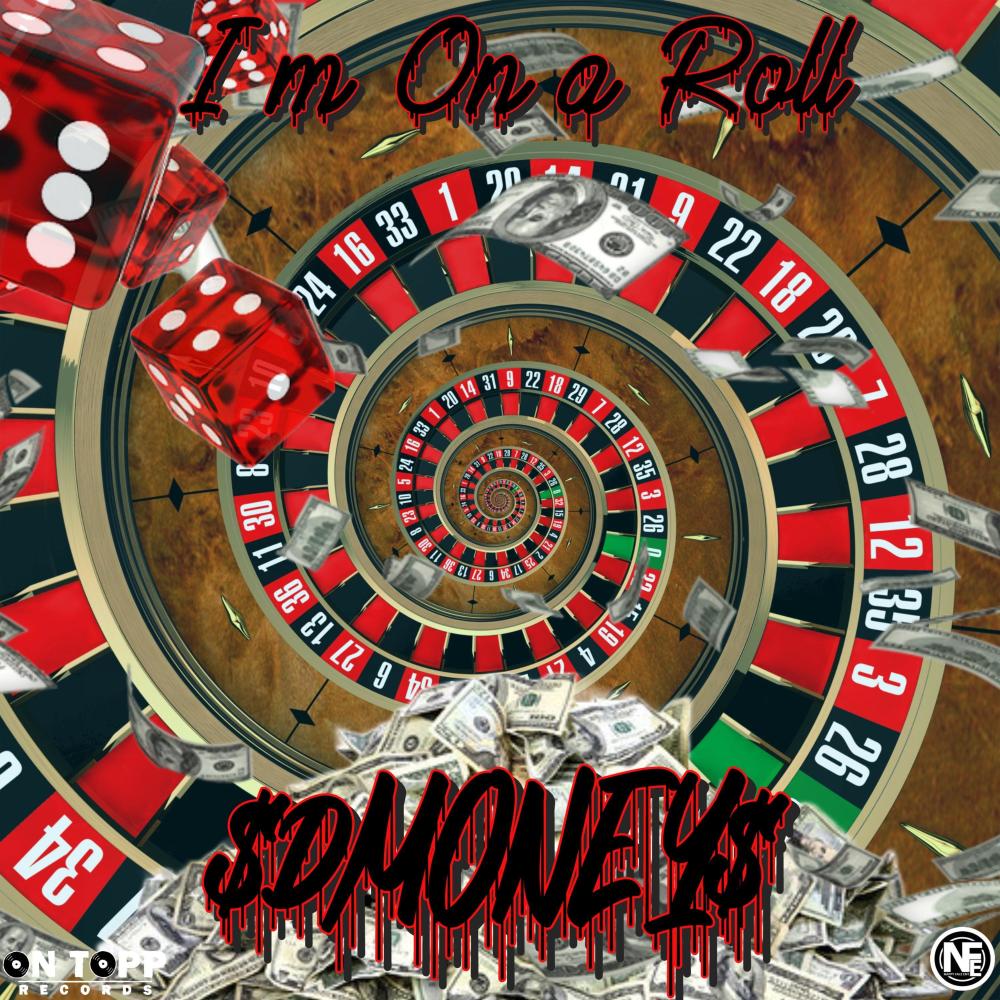 I'm On A Roll (Explicit)