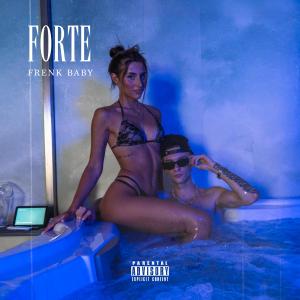 收聽Frenk的Forte (Explicit)歌詞歌曲