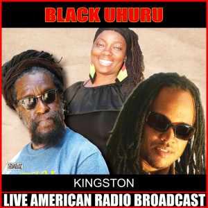 Album Kingston (Live) from Black Uhuru