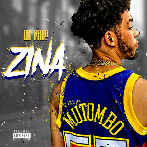 Album Zina (Explicit) from Da Rado