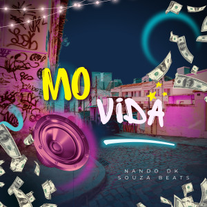 อัลบัม Mo Vida (Explicit) ศิลปิน Mc Nando Dk
