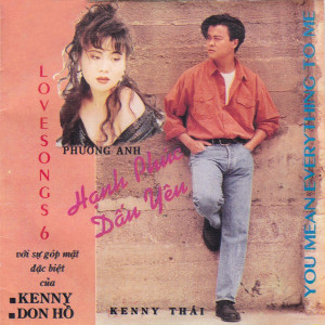 Phương Anh的專輯Hạnh Phúc Dấu Yêu (Love Songs 6)
