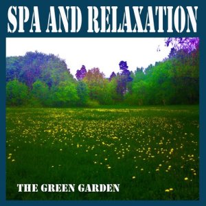 收聽The Green Garden的Relaxation歌詞歌曲