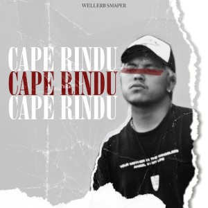 Album Cape Rindu from Wellerb Smaper