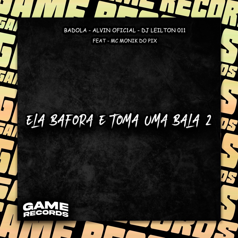 Ela Bafora E Toma Uma Bala 2 (Explicit)