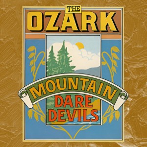 The Ozark Mountain Daredevils的專輯The Ozark Mountain Daredevils