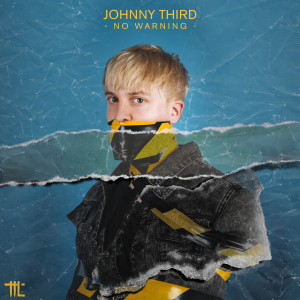 Johnny Third的專輯No Warning