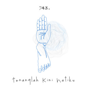 Dengarkan Tenanglah Kini Hatiku lagu dari 743msc dengan lirik