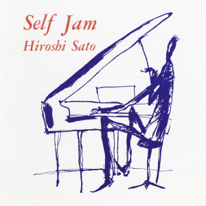 ดาวน์โหลดและฟังเพลง Self Jam Beat พร้อมเนื้อเพลงจาก 佐藤博